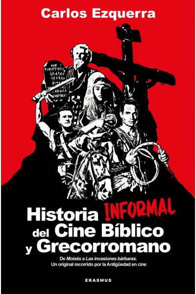 HISTORIA INFORMAL DEL CINE BÍBLICO Y GRECORROMANO