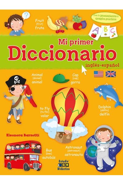 MI PRIMER DICCIONARIO: INGLÉS-ESPAÑOL