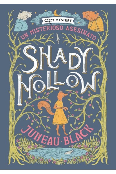 SHADY HOLLOW UN MISTERIOSO ASESINATO COZY MYSTERY