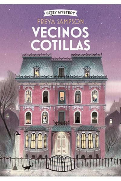 VECINOS COTILLAS (COZY MYSTERY)