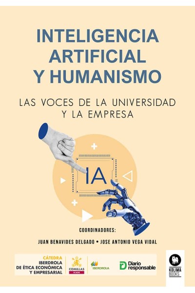 INTELIGENCIA ARTIFICIAL Y HUMANISMO, LAS VOCES DE LA UNIVERSIDAD Y LA EMPRESA