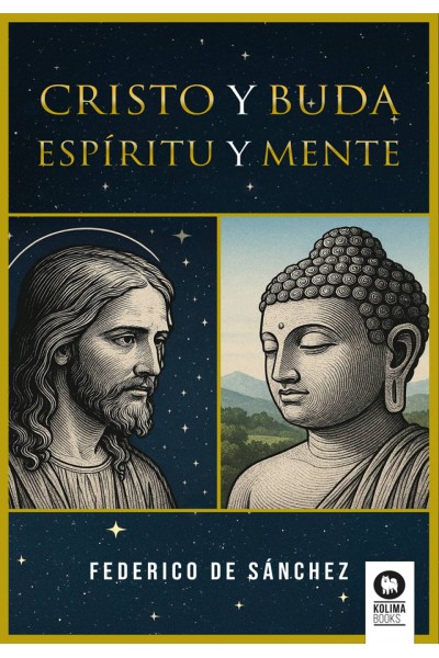 CRISTO Y BUDA. ESPÍRITU Y MENTE.