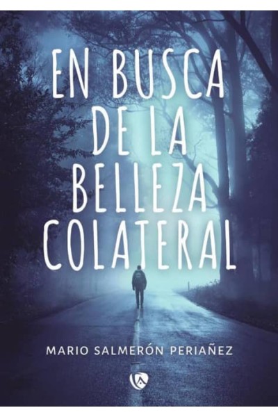 EN BUSCA DE LA BELLEZA COLATERAL