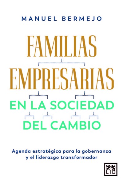 FAMILIAS EMPRESARIAS EN LA SOCIEDAD DEL CAMBIO