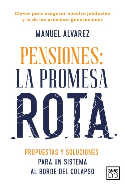 PENSIONES: LA PROMESA ROTA