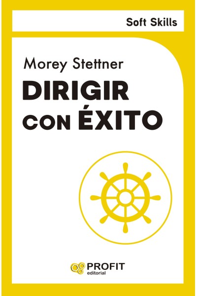 DIRIGIR CON ÉXITO. SOFT SKILLS