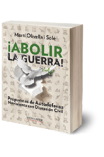 ¡ABOLIR LA GUERRA!