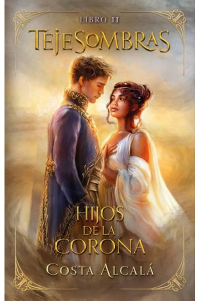 TEJESOMBRAS: HIJOS DE LA CORONA