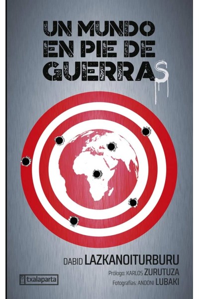 UN MUNDO EN PIE DE GUERRAS
