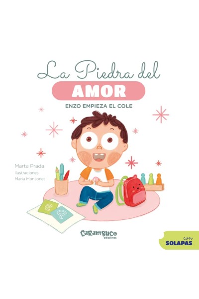 LA PIEDRA DEL AMOR. ENZO EMPIEZA EL COLE