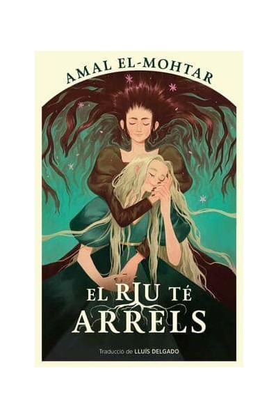 RIU TE ARRELS, EL