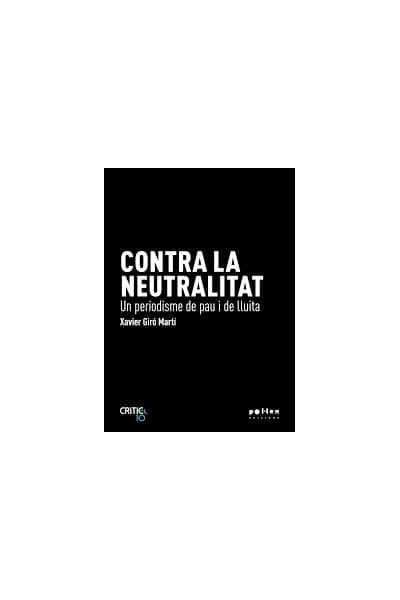 CONTRA LA NEUTRALITAT