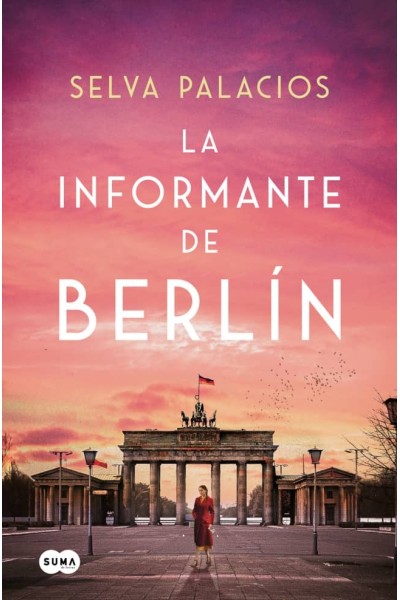 LA INFORMANTE DE BERLÍN