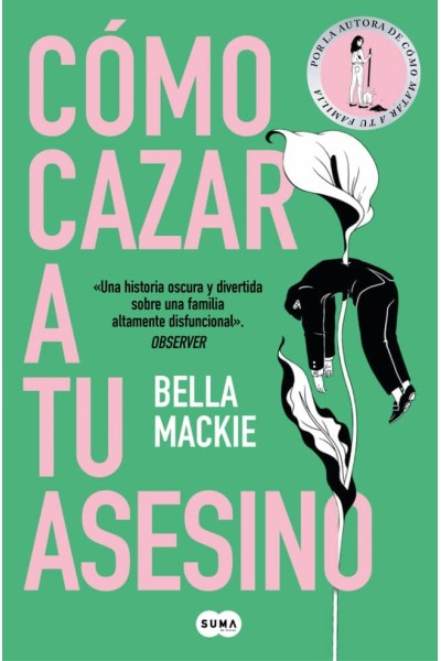 CÓMO CAZAR A TU ASESINO