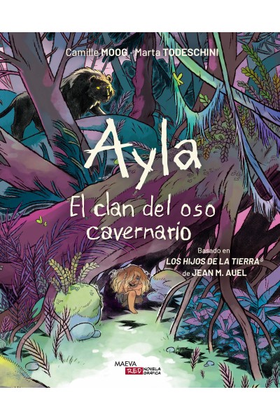 AYLA. EL CLAN DEL OSO CAVERNARIO