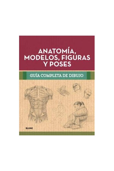 GUÍA COMPLETA DIBUJO. ANATOMÍA, MODELOS, FIGURAS Y POSES
