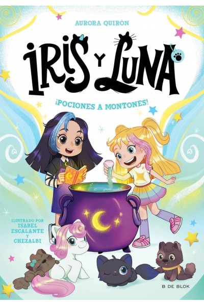 IRIS Y LUNA: CUIDADORAS DE CACHORRITOS MÁGICOS 2 - ¡POCIONES A MONTONES!