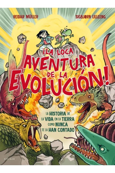 LOCA AVENTURA DE LA EVOLUCION, LA