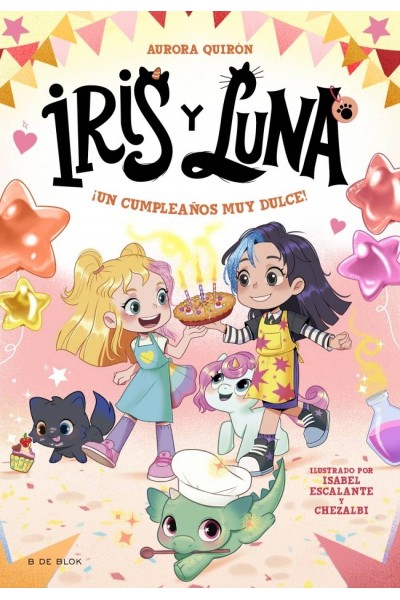 IRIS Y LUNA: CUIDADORAS DE CACHORRITOS MÁGICOS 3 - ¡UN CUMPLEAÑOS MUY DULCE!