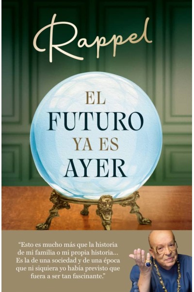 EL FUTURO YA ES AYER
