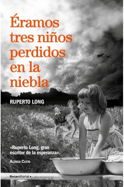 ÉRAMOS TRES NIÑOS PERDIDOS EN LA NIEBLA
