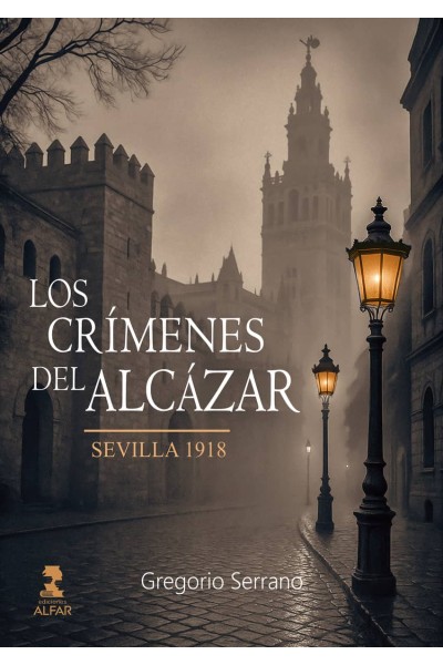 LOS CRÍMENES DEL ALCÁZAR (SEVILLA: 1918)