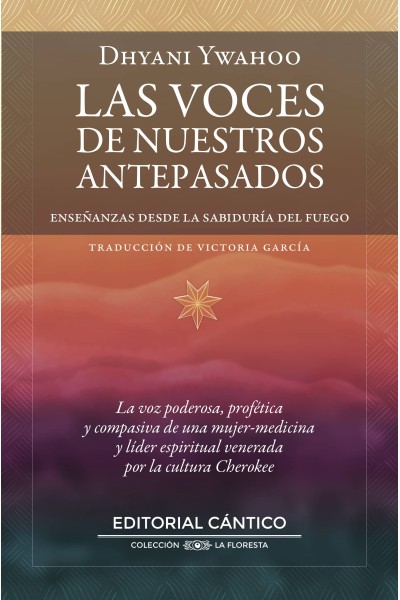 VOCES DE NUESTROS ANTEPASADOS, LAS