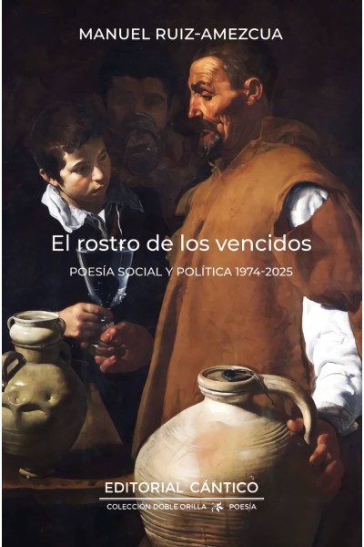 ROSTRO DE LOS VENCIDOS, EL