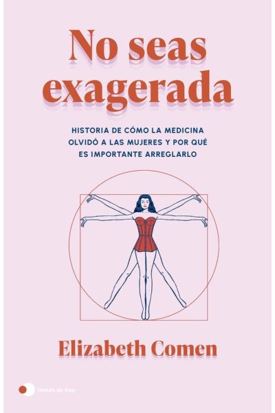 NO SEAS EXAGERADA