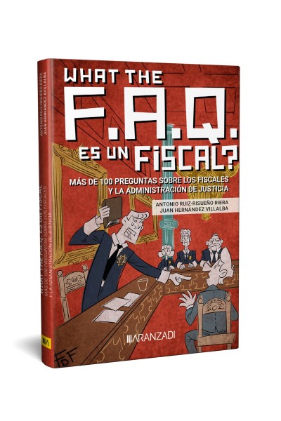 WHAT THE FAQ ES UN FISCAL?
