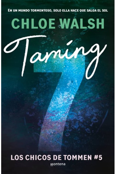 TAMING 7 (LOS CHICOS DE TOMMEN 5)