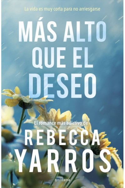 MÁS ALTO QUE EL DESEO (VUELO Y GLORIA 2)