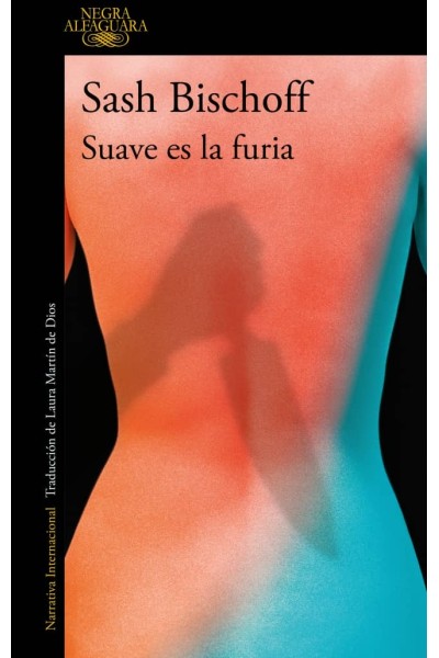 SUAVE ES LA FURIA