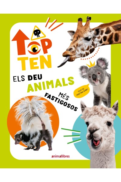 TOP TEN ELS DEU ANIMALS MES FASTIGOSOS