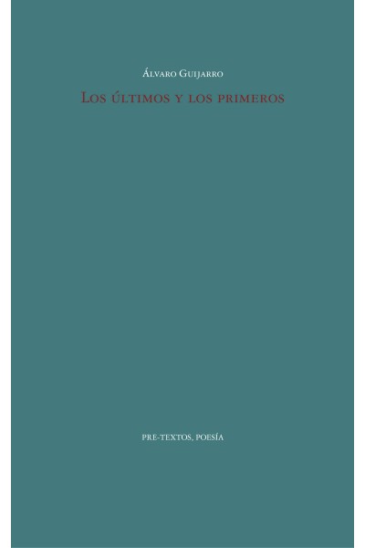 LOS ÚLTIMOS Y LOS PRIMEROS