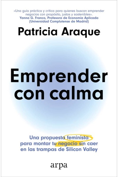 EMPRENDER CON CALMA