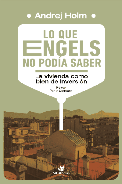 LO QUE ENGELS NO PODÍA SABER