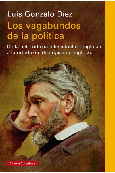 LOS VAGABUNDOS DE LA POLÍTICA