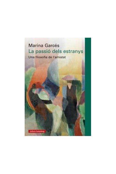 LA PASSIÓ DELS ESTRANYS