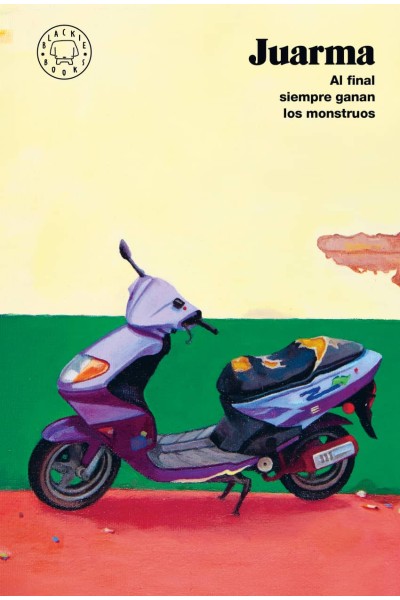 AL FINAL SIEMPRE GANAN LOS MONSTRUOS (NUEVA EDICIÓN)