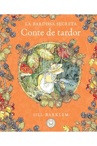 LA BARDISSA SECRETA. CONTE DE TARDOR (NOVA EDICIÓ)