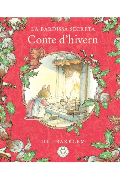 LA BARDISSA SECRETA. CONTE D'HIVERN (NOVA EDICIÓ)