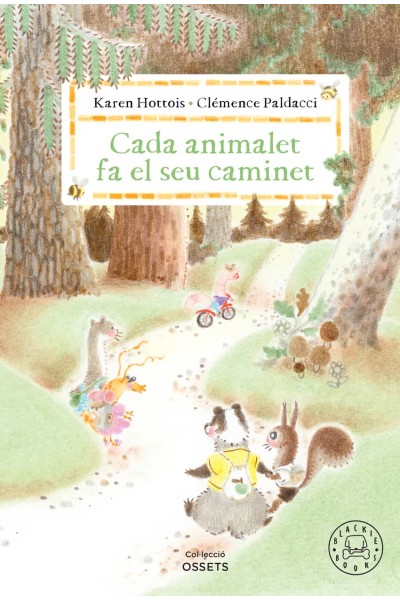 CADA ANIMALET FA EL SEU CAMINET