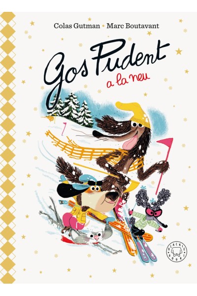 GOS PUDENT A LA NEU (EDICIÓ DELUXE)