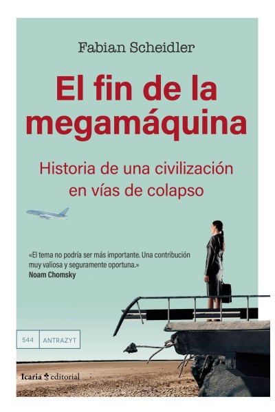 EL FIN DE LA MEGAMÁQUINA