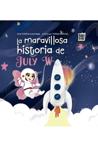 LA MARAVILLOSA HISTORIA DE JULY W