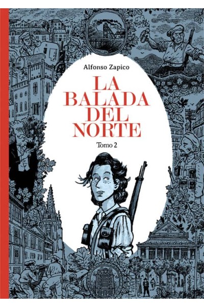 BALADA DEL NORTE,LA TOMO 2 6ªED
