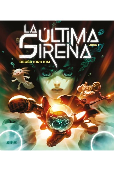 LA ÚLTIMA SIRENA. LIBRO 1