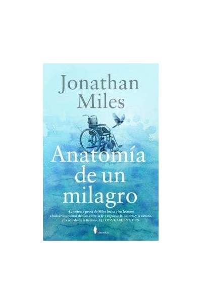 ANATOMIA DE UN MILAGRO