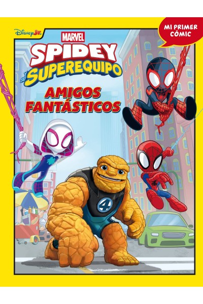 SPIDEY Y SU SUPEREQUIPO. AMIGOS FANTASTICOS